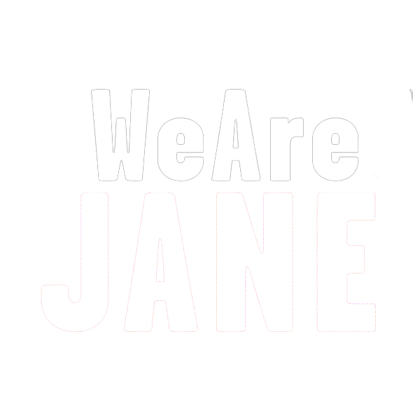 We Are JANE