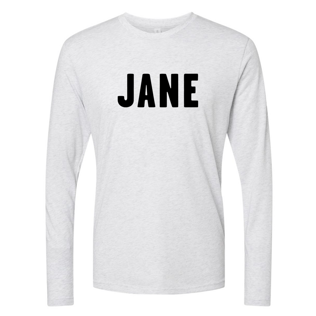 Unisex JANE Long Sleeve T-Shirt in White with Black Letters